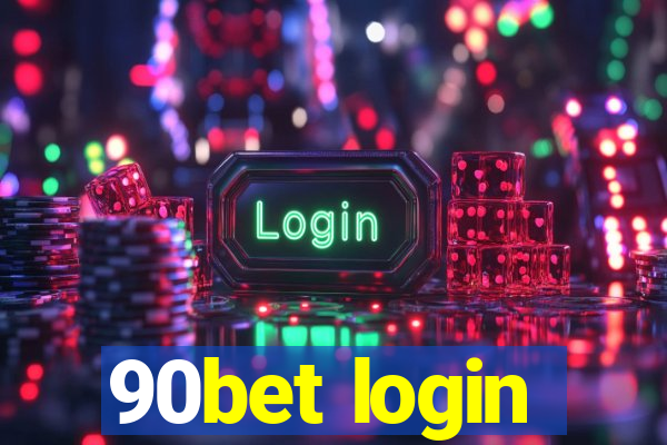 90bet login